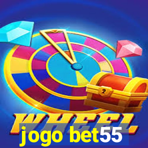 jogo bet55